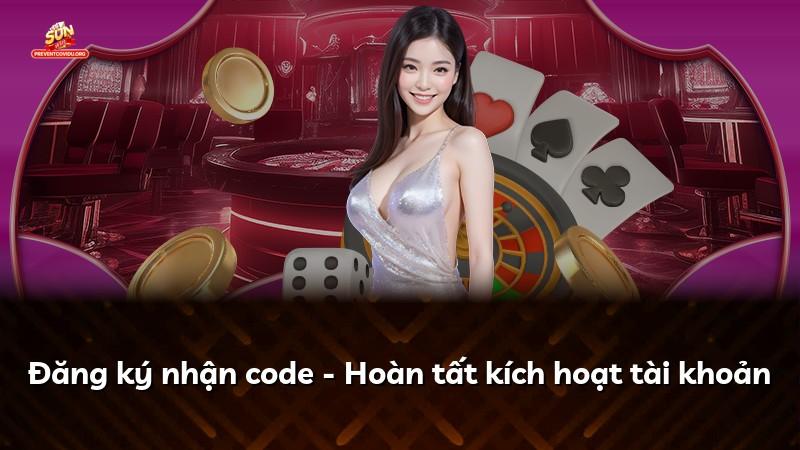 Đăng ký nhận code - Hoàn tất kích hoạt tài khoản