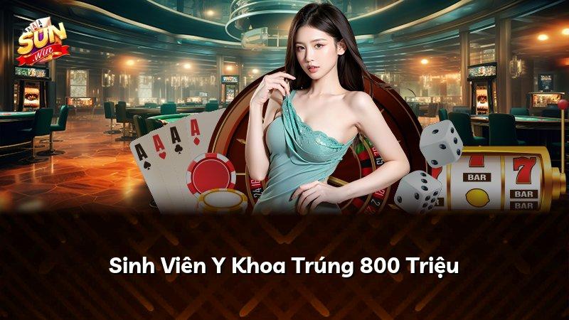 Sinh Viên Y Khoa Trúng 800 Triệu